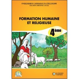 FORMATION HUMAINE ET RELIGIEUSE 4ème